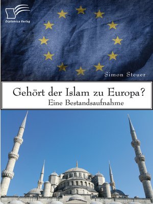 cover image of Gehört der Islam zu Europa? Eine Bestandsaufnahme